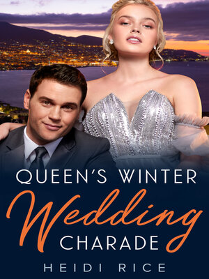 cover image of Queen's Winter Wedding Charade